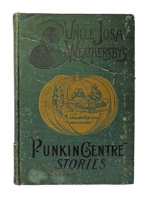 Seller image for Uncle Josh's Punkin Centre Stories for sale by St Marys Books And Prints