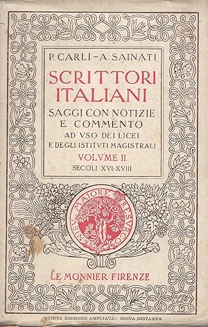 Seller image for Scrittori italiani. Saggi con notizie e commento. Volume II Secoli XVI-XVIII for sale by librisaggi