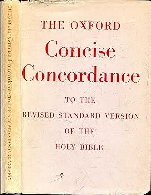 Bild des Verkufers fr The Oxford Concise Concordance to the Revised Standard Version of the Holy Bible zum Verkauf von Pendleburys - the bookshop in the hills