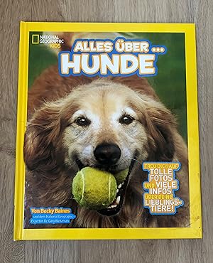 Seller image for National Geographic Kids: Alles ber Hunde for sale by Versandantiquariat Cornelius Lange