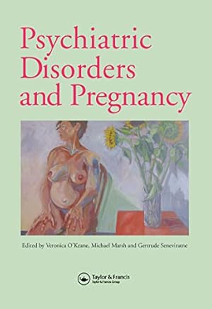 Seller image for Psychiatric Disorders and Pregnancy for sale by WeBuyBooks