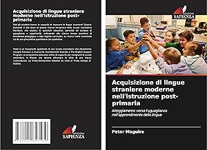 Bild des Verkufers fr Acquisizione di lingue straniere moderne nell\ istruzione post-primaria zum Verkauf von moluna