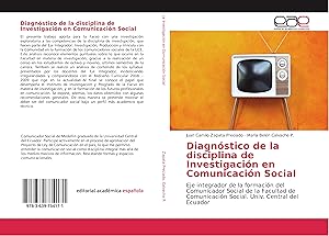 Seller image for Diagnstico de la disciplina de Investigacin en Comunicacin Social for sale by moluna