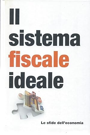 Il sistema fiscale ideale - Le sfide dell'economia, 15
