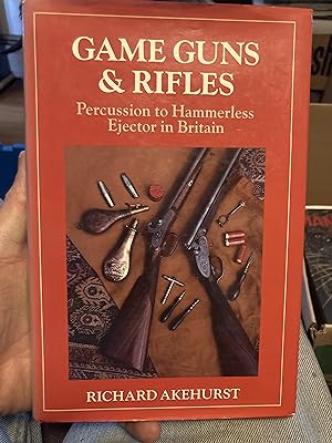 Seller image for game guns and rifles for sale by A.C. Daniel's Collectable Books