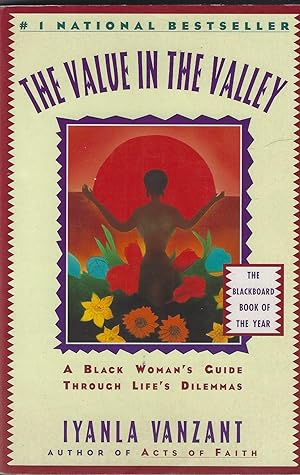 The Value in the Valley: A Black Woman's Guide Through Life's Dilemmas