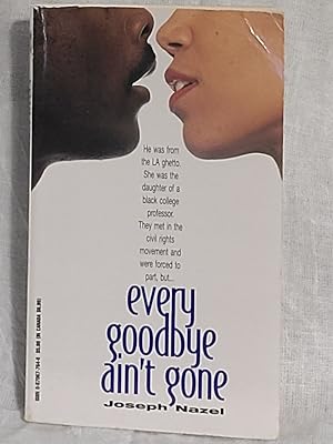 Seller image for Every Goodbye Ain't Gone for sale by the good news resource