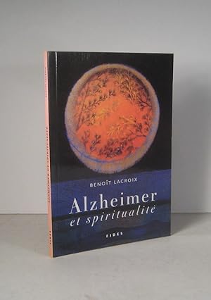 Alzheimer et spiritualité