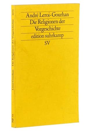 Seller image for Die Religionen der Vorgeschichte. Palolithikum. Dt. Erstausg. for sale by Antiquariat Lehmann-Dronke