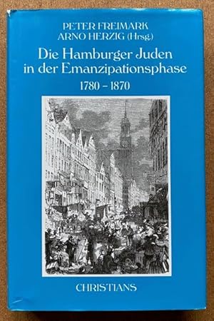 Die Hamburger Juden in der Emanzipationsphase : (1780 - 1870).