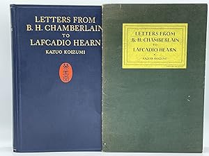 Image du vendeur pour Letters from Basil Hall Chamberlain to Lafcadio Hearn [FIRST EDITION] mis en vente par Uncharted Books