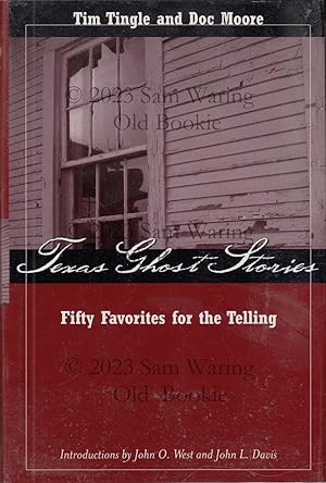 Texas ghost stories : fifty favorites for the telling SIGNED