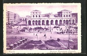 Ansichtskarte Napoli, Stazione Ferroviaria Centrale, Bahnhof