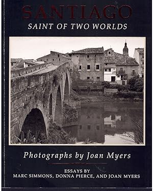 Seller image for SANTIAGO Saint of Two Worlds for sale by Books on the Boulevard