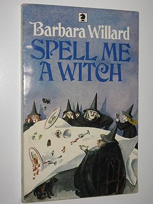 Seller image for Spell Me a Witch for sale by Manyhills Books