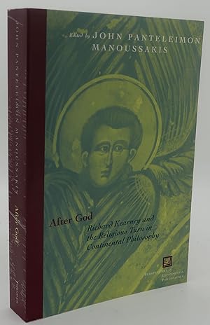 AFTER GOD [Richard Kearney and the Religious Turn in Continental Philosophy]