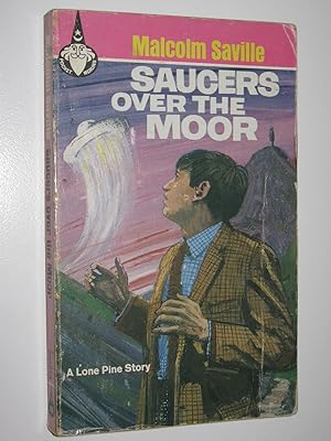 Seller image for Saucers Over the Moor - Lone Pine Adventures #8 for sale by Manyhills Books