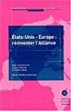 Immagine del venditore per Etats-unis Europe : Rinventer L'alliance venduto da RECYCLIVRE