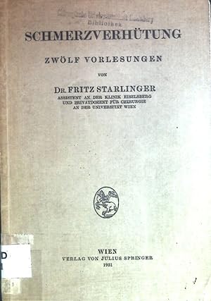 Seller image for Schmerzverhtung: Zwlf Vorlesungen. for sale by books4less (Versandantiquariat Petra Gros GmbH & Co. KG)