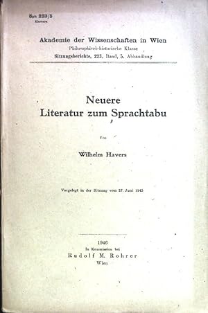 Neuere Literatur zum Sprachtabu. Akademie der Wissenschaft in Wien: Sitzungsberichte 223: Band 5.