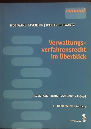 Seller image for Verwaltungsverfahrensrecht im berblick: EGVG, AVG, ZustG, VStG, VVG, E-GovG. Manual. for sale by books4less (Versandantiquariat Petra Gros GmbH & Co. KG)