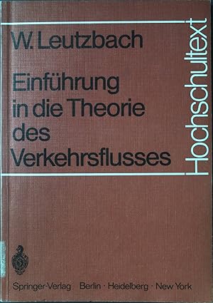 Bild des Verkufers fr Einfhrung in die Theorie des Verkehrsflusses. Hochschultext zum Verkauf von books4less (Versandantiquariat Petra Gros GmbH & Co. KG)