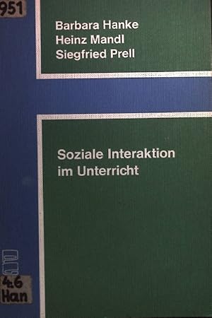 Seller image for Soziale Interaktion im Unterricht: Darstellung und Anwendung des Interaktionsanalyse-Systems von N. A. Flanders. Pdagogische Grund- und Zeitfragen. for sale by books4less (Versandantiquariat Petra Gros GmbH & Co. KG)