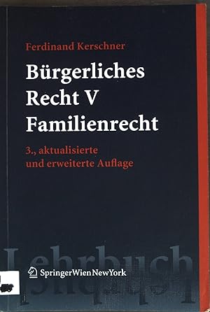 Seller image for Brgerliches Recht V: Familienrecht for sale by books4less (Versandantiquariat Petra Gros GmbH & Co. KG)