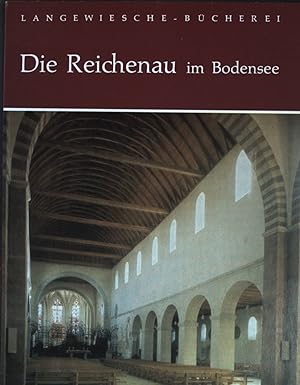 Bild des Verkufers fr Die Reichenau im Bodensee: Geschichte und Kunst. zum Verkauf von books4less (Versandantiquariat Petra Gros GmbH & Co. KG)