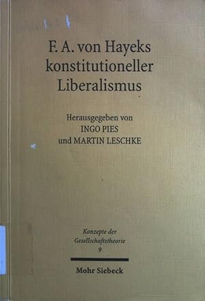 Seller image for F.A. von Hayeks konstitutioneller Liberalismus. Konzepte der Gesellschaftstheorie Band 9. for sale by books4less (Versandantiquariat Petra Gros GmbH & Co. KG)