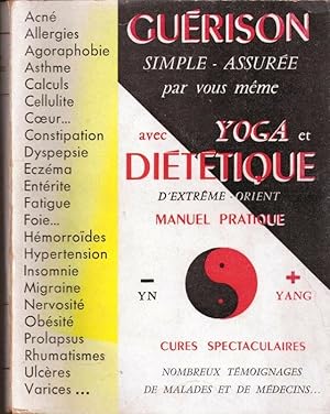 Imagen del vendedor de Yoga et dietetique d'extreme orient a la venta por LE GRAND CHENE