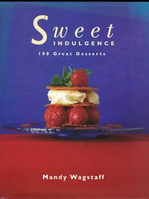 Sweet Indulgence. 1st. edn. 1996.
