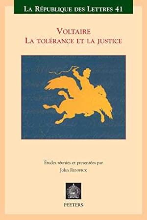 Voltaire : La tolerance et la justice