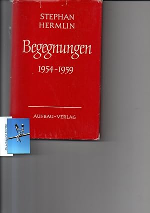 Begegnungen 1954-1959. [signiert, signed].