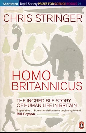 Homo Britannicus: The Incredible Story of Human Life in Britain