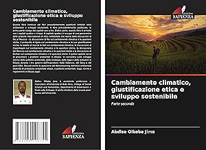 Immagine del venditore per Cambiamento climatico, giustificazione etica e sviluppo sostenibile venduto da moluna