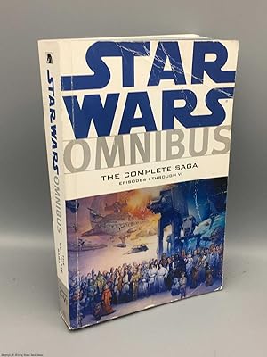 Star Wars Omnibus: Episodes I - VI the Complete Saga