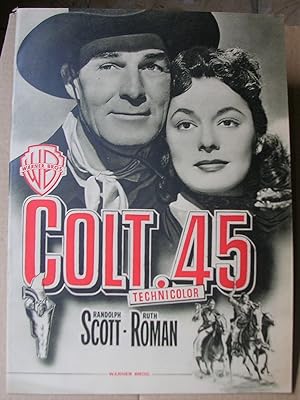 COLT 45. Randolf Scott. Director Edwin L. Marin.