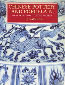 Image du vendeur pour Chinese pottery and porcelain from prehistory to the present mis en vente par Antiquariaat Parnassos vof