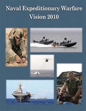 Seller image for Naval Expeditionary Warfare Vision 2010 for sale by GreatBookPrices