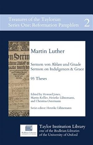 Bild des Verkufers fr Sermon von Ablass und Gnade: Sermon on Indulgences and Grace, 95 Theses zum Verkauf von GreatBookPrices