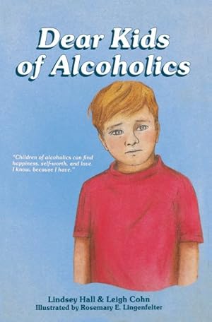 Imagen del vendedor de Dear Kids of Alcoholics . a la venta por GreatBookPrices