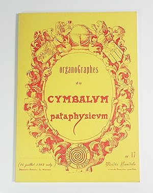 Image du vendeur pour Organographes du Cymbalum Pataphysicum n17 "tat rcent des travaux de l'Oulipopo" mis en vente par Librairie L'Autre sommeil