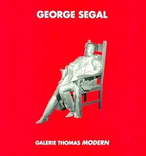 Image du vendeur pour George Segal mis en vente par LEFT COAST BOOKS