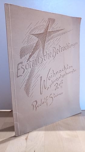 Bild des Verkufers fr Weihnachten in schicksalsschwerster Zeit. (schicksalsschwerer, schicksalschwerer, schicksalschwerster). Ein Vortrag, gehalten in Basel am 21. Dezember 1916 / zum Verkauf von Antiquariat frANTHROPOSOPHIE Ruth Jger