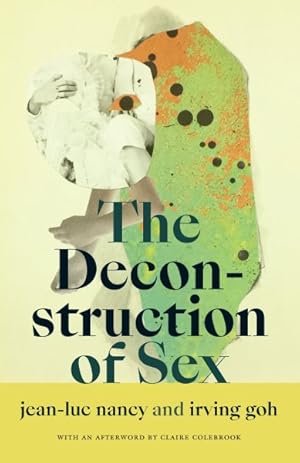 Immagine del venditore per Deconstruction of Sex venduto da GreatBookPrices