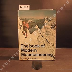 Bild des Verkufers fr The book of Modern Mountaineering zum Verkauf von Librairie-Bouquinerie Le Pre Pnard