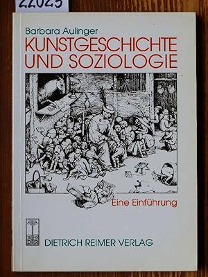 Kunstgeschichte und Soziologie. Eine Einführung.