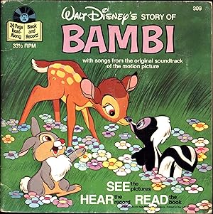 Seller image for Walt Disney's Story of Bambi with songs from the original soundtrack of the motion picture / 24 Page Read-Along Book and Record / 33-1/3 RPM / See the pictures Hear the record Read the book for sale by Cat's Curiosities