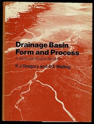 Seller image for Drainage Basin Form and Process: A Geomorphological Approach for sale by Lazy Letters Books